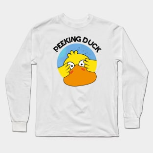 Peeking Duck Funny Animal Chinese Dish Pun Long Sleeve T-Shirt